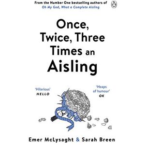 McLysaght, Emer Once, Twice, Three Times an Aisling: 3 (The Aisling Series, 3) McLysaght, Emer Once, Twice, Three Times an Aisling: 3 (The Aisling Series, 3)