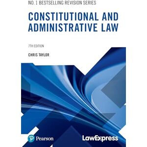 Taylor Law Express Revision Guide: Constitutional and Administrative Law Taylor Law Express Revision Guide: Constitutional and Administrative Law