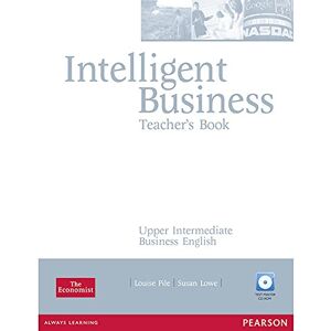 Louise Pile Intelligent Business Upper Intermediate Teachers Book and Test Master CD-Rom Pack: Industrial Ecology Louise Pile Intelligent Business Upper Intermediate Teachers Book and Test Master CD-Rom Pack: Industrial Ecology
