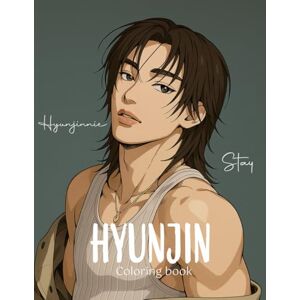 gonzalez, anahi Hyunjin. coloring book (K-Pop coloring books) gonzalez, anahi Hyunjin. coloring book (K-Pop coloring books)