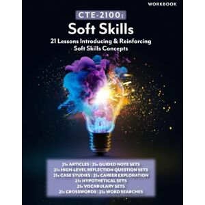Lee CTE-2100: Soft Skills: Workbook only (General CTE) Lee CTE-2100: Soft Skills: Workbook only (General CTE)