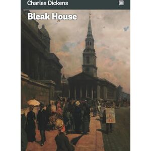 Dickens, Charles Bleak House: A bleak Christmas mystery involving lawyers, fog and cold. Dickens, Charles Bleak House: A bleak Christmas mystery involving lawyers, fog and cold.