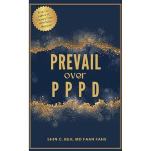 Beh, Dr. Shin C PREVAIL Over PPPD Beh, Dr. Shin C PREVAIL Over PPPD