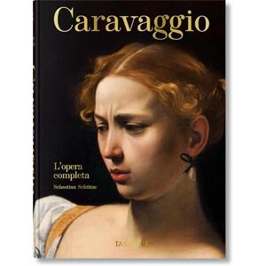 Schütze, Sebastian Caravaggio. L'opera completa. 45th Ed. (45th Edition) Schütze, Sebastian Caravaggio. L'opera completa. 45th Ed. (45th Edition)