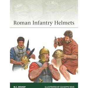 M.C. Bishop Roman Infantry Helmets: 266 (Elite) M.C. Bishop Roman Infantry Helmets: 266 (Elite)