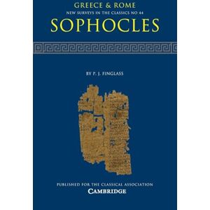 Finglass, P. J. Sophocles: 44 (New Surveys in the Classics, Series Number 44) Finglass, P. J. Sophocles: 44 (New Surveys in the Classics, Series Number 44)