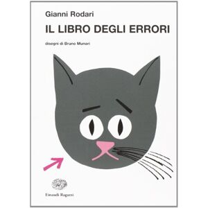 Rodari, Gianni Il libro degli errori Rodari, Gianni Il libro degli errori