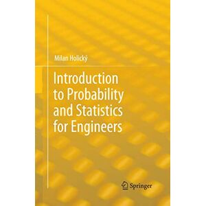 Holický, Milan Introduction to Probability and Statistics for Engineers Holický, Milan Introduction to Probability and Statistics for Engineers