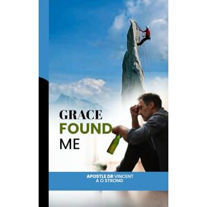 Vincent GRACE FOUND ME Vincent GRACE FOUND ME