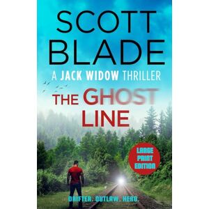 Scott The Ghost Line (Jack Widow (Large Print)) Scott The Ghost Line (Jack Widow (Large Print))
