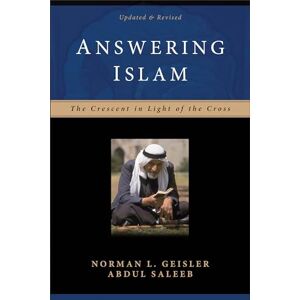 Norman Answering Islam: The Crescent in Light of the Cross Norman Answering Islam: The Crescent in Light of the Cross