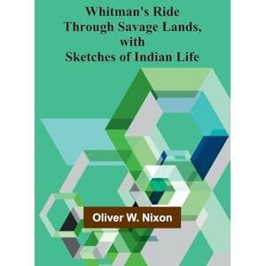 W Nixon, Oliver The Wanderings of an Elephant Hunter (Edition1) W Nixon, Oliver The Wanderings of an Elephant Hunter (Edition1)