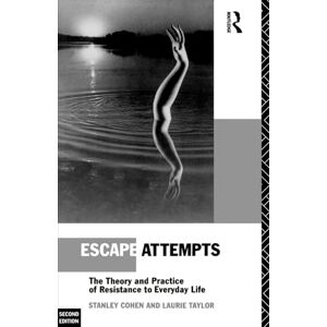 Stanley Escape Attempts: The Theory and Practice of Resistance in Everyday Life Stanley Escape Attempts: The Theory and Practice of Resistance in Everyday Life