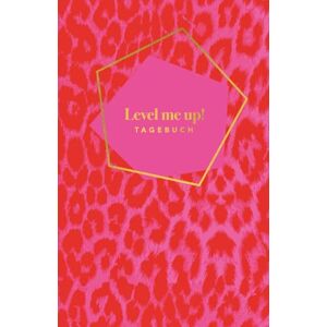 Tschudi, Verena Level me up! Tagebuch – Dein Coaching-Journal für Mut, Klarheit & innere Stärke im Alltag: Mit inspirierenden Impulsen, spannenden Coaching-Fragen und ... (Die “Level me up!”-Reihe von Verena Tschudi) Tschudi, Verena Level me up! Tagebuch – Dein Coaching-Journal für Mut, Klarheit & innere Stärke im Alltag: Mit inspirierenden Impulsen, spannenden Coaching-Fragen und ... (Die “Level me up!”-Reihe von Verena Tschudi)