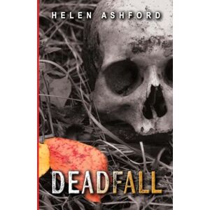 Ashford, Helen Deadfall Ashford, Helen Deadfall