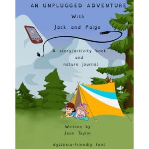 Taylor An Unplugged Adventure with Jack and Paige (Nana's Little Lessons) Taylor An Unplugged Adventure with Jack and Paige (Nana's Little Lessons)