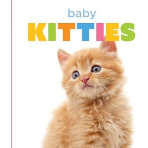 Murray, Laura K Baby Kitties (Starting Out) Murray, Laura K Baby Kitties (Starting Out)