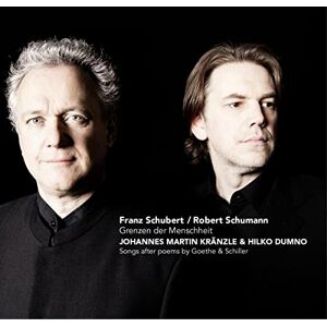 Schumann / Schubert: Grenzen Der Menschheit Schumann / Schubert: Grenzen Der Menschheit