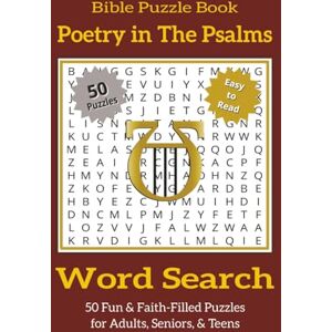 Holloway, Ricardo L. Bible Word Search Puzzle Book – Poetry in The Psalms: Christian Word Search Puzzles Featuring Inspirational Verses of the Psalms 50 Easy-to-Read ... Fun (Bible Word Search Puzzle Book Series) Holloway, Ricardo L. Bible Word Search Puzzle Book – Poetry in The Psalms: Christian Word Search Puzzles Featuring Inspirational Verses of the Psalms 50 Easy-to-Read ... Fun (Bible Word Search Puzzle Book Series)