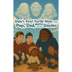 Jones, Mark Hunting with Pop, Dale his Dad and Uncles Jones, Mark Hunting with Pop, Dale his Dad and Uncles