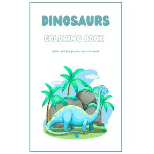PATEL, Mrs MEGHAVI Pratikkumar Dino Fun: A Roaring Coloring Adventure for Kids PATEL, Mrs MEGHAVI Pratikkumar Dino Fun: A Roaring Coloring Adventure for Kids