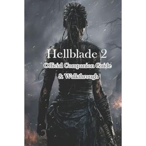 Heladium Hellblade 2 Official Companion Guide & Walkthrough Heladium Hellblade 2 Official Companion Guide & Walkthrough