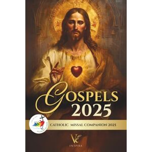 Editorial, VE Inspira Gospels 2025 – Catholic Missal Companion: Includes the Order of Mass, Sunday Gospels, and Daily Prayers (Cycle C – Liturgical Calendar 2025) Editorial, VE Inspira Gospels 2025 – Catholic Missal Companion: Includes the Order of Mass, Sunday Gospels, and Daily Prayers (Cycle C – Liturgical Calendar 2025)