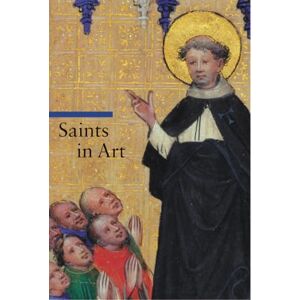 Giorgi, . Saints in Art (Guide to Imagery) (Getty Publications -) Giorgi, . Saints in Art (Guide to Imagery) (Getty Publications -)