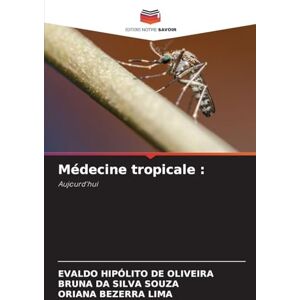 Hipólito de Oliveira, Evaldo Médecine tropicale: Aujourd'hui Hipólito de Oliveira, Evaldo Médecine tropicale: Aujourd'hui