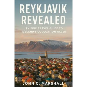 Marshall REYKJAVIK REVEALED: An Epic Travel Guide to Iceland’s Coolcation Haven Marshall REYKJAVIK REVEALED: An Epic Travel Guide to Iceland’s Coolcation Haven