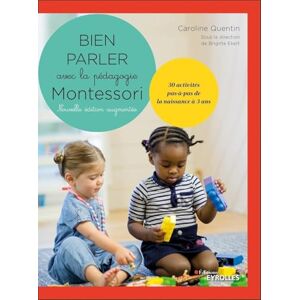Quentin, Caroline Bien parler avec Montessori (0-3 ans) Nouvelle édition augmentée: 30 activités pas-à-pas de la naissance à 3 ans. Coffret comprenant un livre de 30 ... cartes récapitulant les différentes familles Quentin, Caroline Bien parler avec Montessori (0-3 ans) Nouvelle édition augmentée: 30 activités pas-à-pas de la naissance à 3 ans. Coffret comprenant un livre de 30 ... cartes récapitulant les différentes familles
