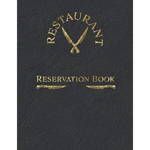 Publications, Black Forest Restaurant Reservation Book: Reservation Book For Restaurant Undated 365 Day Guest Booking Diary Daily Table Reservations Log Book 8.5 x 11 Inches Publications, Black Forest Restaurant Reservation Book: Reservation Book For Restaurant Undated 365 Day Guest Booking Diary Daily Table Reservations Log Book 8.5 x 11 Inches