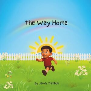 Trimboli, James The Way Home Trimboli, James The Way Home