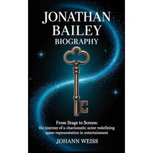 Weiss, Johann Jonathan Bailey Biography: From Stage to Screen: The Journey of a Charismatic Actor Redefining Queer Representation in Entertainment Weiss, Johann Jonathan Bailey Biography: From Stage to Screen: The Journey of a Charismatic Actor Redefining Queer Representation in Entertainment