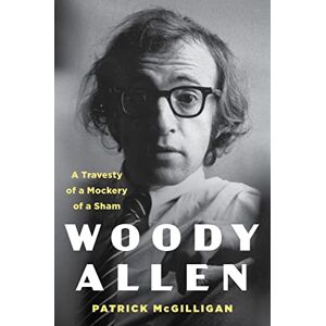 Harper Woody Allen: A Travesty of a Mockery of a Sham – A Comprehensive Portrait of the Influential Filmmaker's Life and Legacy Harper Woody Allen: A Travesty of a Mockery of a Sham – A Comprehensive Portrait of the Influential Filmmaker's Life and Legacy