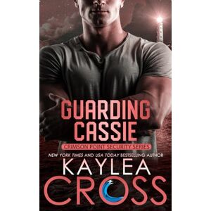 Cross Guarding Cassie: 5 (Crimson Point Security Series) Cross Guarding Cassie: 5 (Crimson Point Security Series)