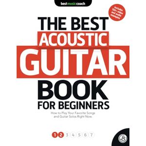 Spencer, Dan The Best Guitar Book for Beginners: Acoustic Guitar 1 Spencer, Dan The Best Guitar Book for Beginners: Acoustic Guitar 1