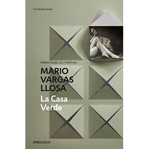 Vargas Llosa, Mario La Casa Verde (Contemporánea) Vargas Llosa, Mario La Casa Verde (Contemporánea)