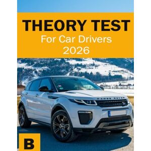 Press, Suburban Driving Theory Test Book UK Driver Theory Test for Car Driver (UK Automotive Serie) Press, Suburban Driving Theory Test Book UK Driver Theory Test for Car Driver (UK Automotive Serie)