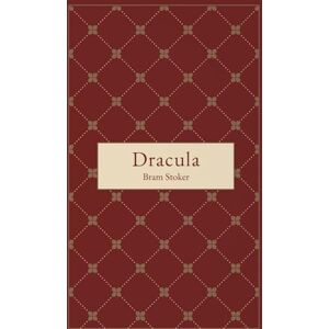 Stoker, Bram Dracula: The Original Vampire Tale That Shaped a Genre (Hard Cover) Stoker, Bram Dracula: The Original Vampire Tale That Shaped a Genre (Hard Cover)