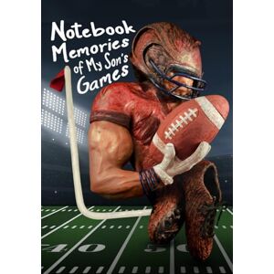 Press, Rockos Notebook Memories of My Son's Games: Football Keepsake Journal for Parents to Record Their Son's games, Season Highlights, Tracking Plays, Stats, and ... Creating a Lasting Treasure for Years to Come Press, Rockos Notebook Memories of My Son's Games: Football Keepsake Journal for Parents to Record Their Son's games, Season Highlights, Tracking Plays, Stats, and ... Creating a Lasting Treasure for Years to Come