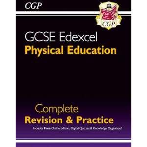 CGP Books GCSE Physical Education Edexcel Complete Revision & Practice (with Online Edition and Quizzes) (CGP Edexcel GCSE PE) CGP Books GCSE Physical Education Edexcel Complete Revision & Practice (with Online Edition and Quizzes) (CGP Edexcel GCSE PE)
