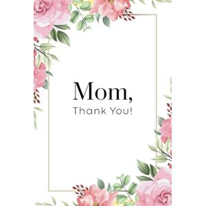 On my mind, Family Mom, Thank You! A Heartfelt Keepsake for Mothers with Personalizable Pages and 77 Expressions of Gratitude Gift for Mom On my mind, Family Mom, Thank You! A Heartfelt Keepsake for Mothers with Personalizable Pages and 77 Expressions of Gratitude Gift for Mom