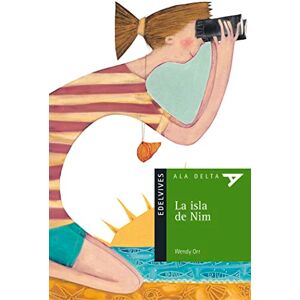 Orr, Wendy La isla de Nim / Nim's Island (Ala delta: serie verde / Hang Gliding: Green Series) Orr, Wendy La isla de Nim / Nim's Island (Ala delta: serie verde / Hang Gliding: Green Series)