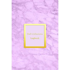 Logbooks, Abatron Doll Collectors Logbook: Inventory keeping notebook journal for doll collecting For keeping notes, tracking and recording your collectible dolls with this log book Light Pink marble cover design Logbooks, Abatron Doll Collectors Logbook: Inventory keeping notebook journal for doll collecting For keeping notes, tracking and recording your collectible dolls with this log book Light Pink marble cover design