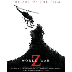 Titan World War Z: The Art of the Film Titan World War Z: The Art of the Film