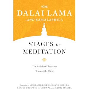 Dalai Lama Stages of Meditation: The Buddhist Classic on Training the Mind (Core Teachings of ): 5 Dalai Lama Stages of Meditation: The Buddhist Classic on Training the Mind (Core Teachings of ): 5