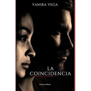 Vega+ La Coincidencia Vega+ La Coincidencia