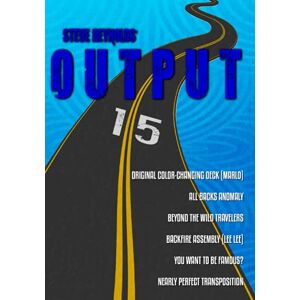 Reynolds, Steve Output 15 (UK and European edition) Reynolds, Steve Output 15 (UK and European edition)
