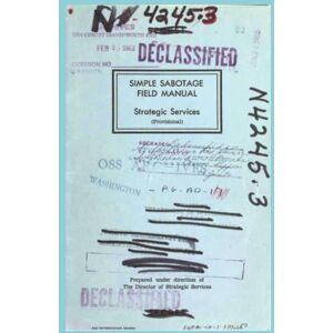 United Simple Sabotage Field Manual United Simple Sabotage Field Manual